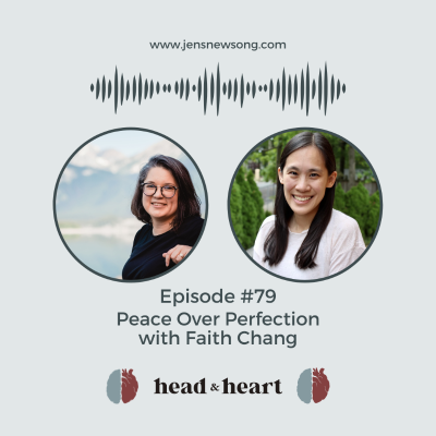 episode Peace Over Perfection with Faith Chang artwork