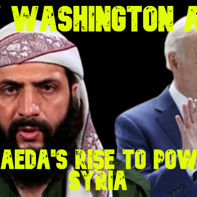 episode How Washington Aided al-Qaeda's Rise to Power in Syria artwork