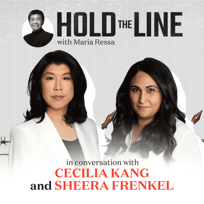 episode #HoldTheLine: Maria Ressa talks to NYT's Cecilia Kang, Sheera Frenkel artwork