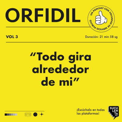 episode VOL 3. "Todo gira alrededor de mi" artwork