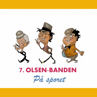 episode 7. Afsnit - Olsenbanden på sporet artwork
