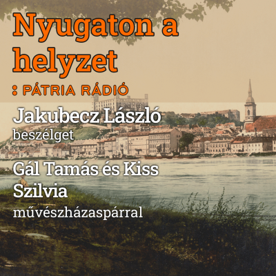 episode Nyugaton a helyzet #29 | Egy művészházaspár mindennapjai – Gál Tamás és Kiss Szilvia artwork
