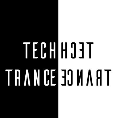 Tech and Trance