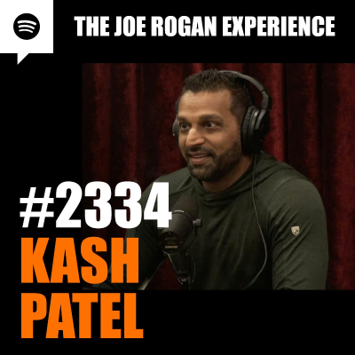 episode #2334 - Kash Patel artwork