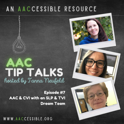 episode AAC & CVI with an SLP & TVI Dream Team artwork