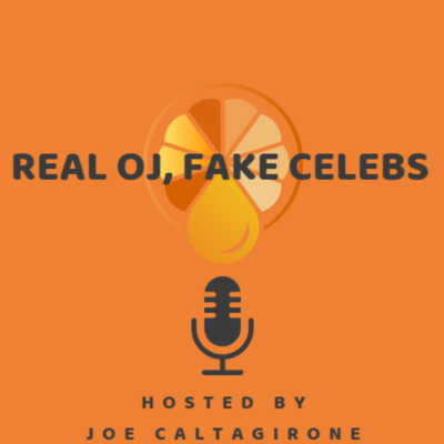 Real OJ, Fake Celebs