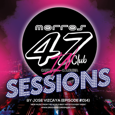 episode In Sessions Podcast (Episode #014) By Jose Vizcaya (Morros 47 Cartagena) artwork