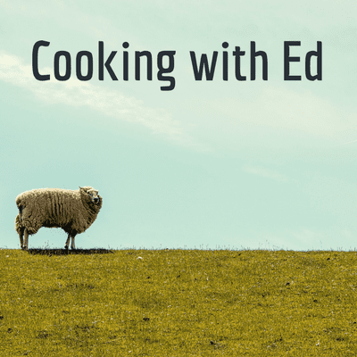 Cooking with Ed