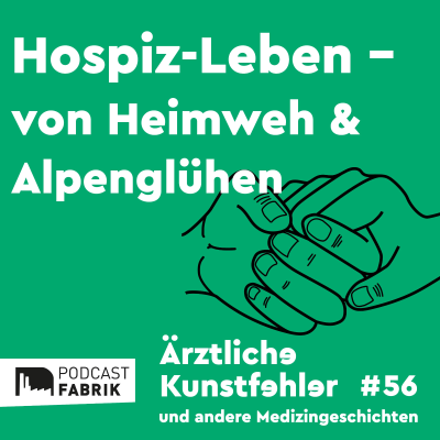 episode Hospiz-Leben - von Heimweh und Alpenglühen artwork