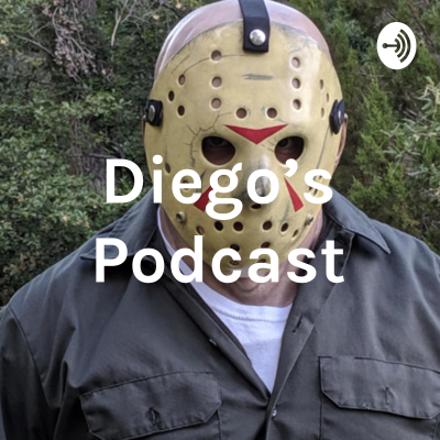 Diego's Podcast