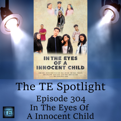 episode Episode 304 - "In The Eyes Of A Innocent Child" artwork