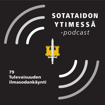 episode 79 Tulevaisuuden ilmasodankäynti artwork