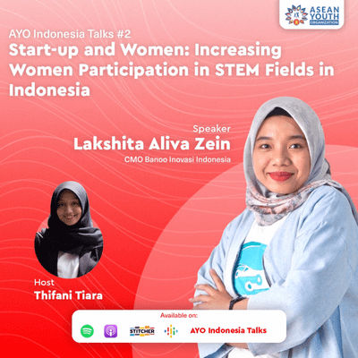 episode Episode 2: Start-up and Women: Increasing Women's Participation in the STEM Field in Indonesia artwork