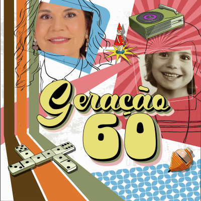 episode Geração 60: perante o mundo atual, o que têm a dizer os que mais acreditaram no progresso e na conquista de direitos? artwork