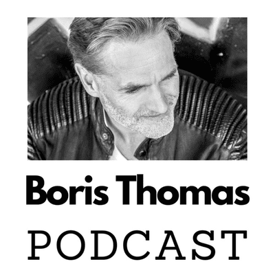 Boris Thomas Podcast