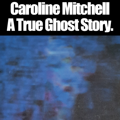 episode Caroline Mitchell Haunting Updated 2022 artwork