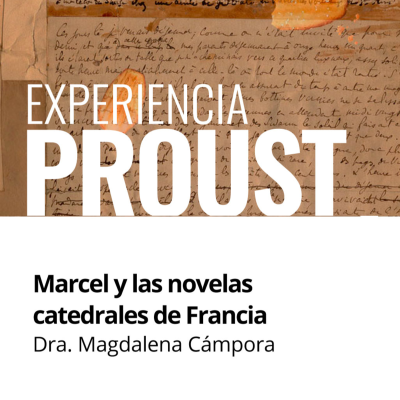 episode Marcel y las novelas catedrales de Francia  | Por Dra. Magdalena Cámpora artwork