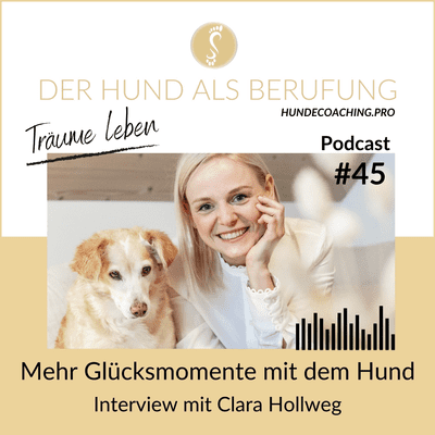 episode Mehr Glücksmomente mit dem Hund – Interview mit Clara Hollweg artwork
