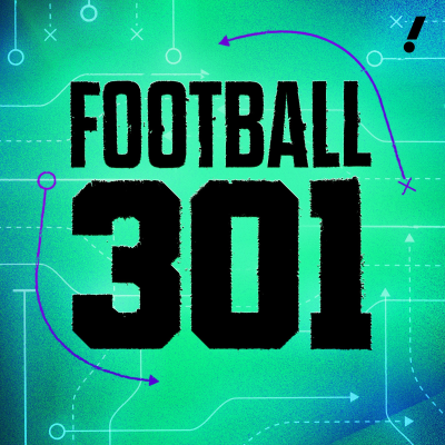 episode 2025 NFL Draft Grades! Favorite and least favorite draft classes, top player-team fits | Football 301 artwork