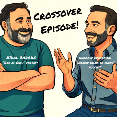 episode Nidal Barake (One of Each podcast) on Infiltrating the Chef World, Global Travel, and Adapting to the Moment artwork