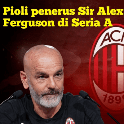 episode Pioli penerus Sir Alex Ferguson di Seria A artwork