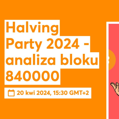 episode Halving Party 2024 - analiza bloku 840000 artwork