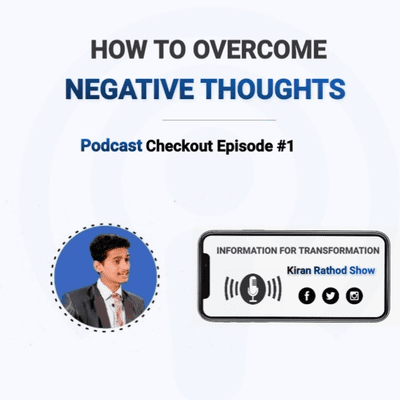 episode How to overcome negative thoughts ? artwork