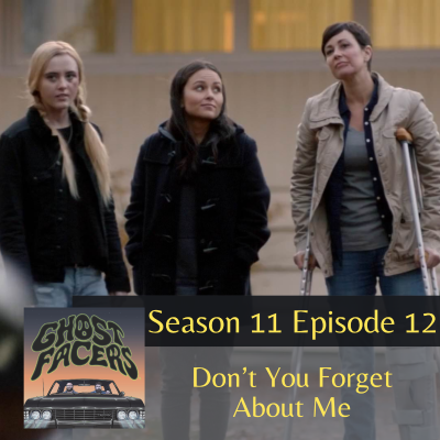 episode 11.12: Don’t You Forget About Me artwork