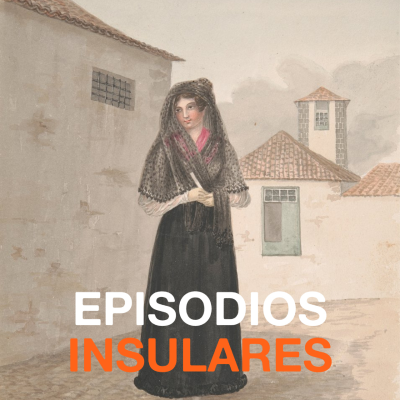 episode Emigración europea femenina en Canaria (s.XV y XVI) artwork