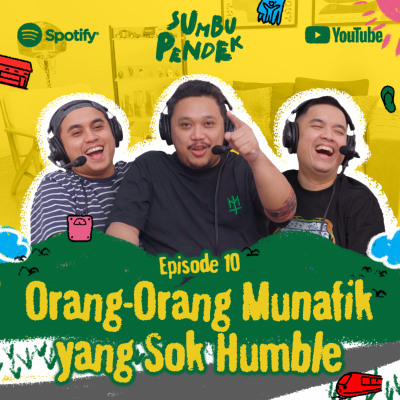episode Eps 10: Orang-Orang Munafik Sok Humble artwork