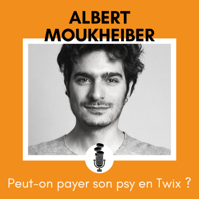 episode #1 - Comment payer son psy en Twix ? avec Albert Moukheiber artwork