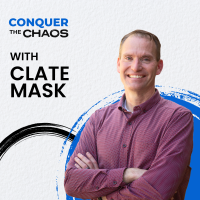 episode Why Your Business Gets Stuck (And How to Break Through) with Clate Mask artwork
