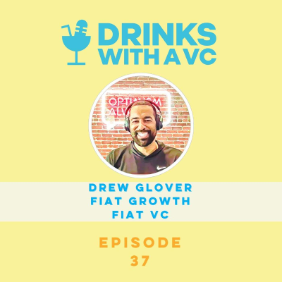 episode DWAVC: Drew Glover | Ep. 37 artwork
