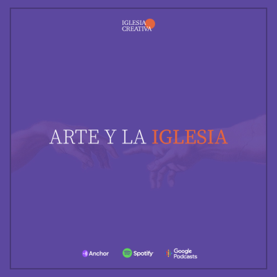 episode Arte y la Iglesia artwork