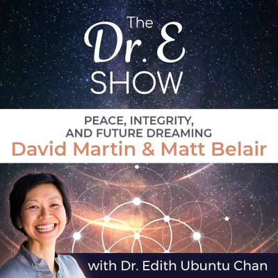 episode Ep32 - (repost) Peace, Integrity, Future Dreaming, David Martin and Matt Belair artwork