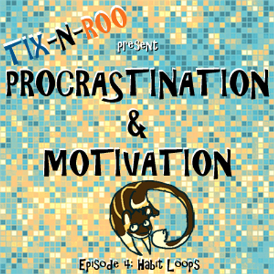 episode P+M 005: Habit Loops artwork