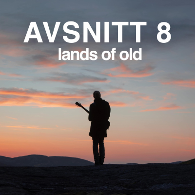 episode Avsnitt 8 - Lands of Old artwork