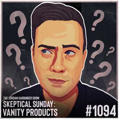 episode 1094: Vanity Products | Skeptical Sunday artwork