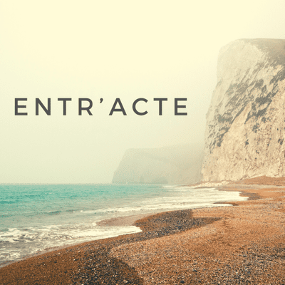 episode Entr'acte artwork