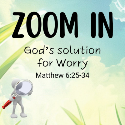 episode Episode 442: Matthew 6:25-34 || Zoom In “God’s Solution for Worry” || Jared Proctor artwork