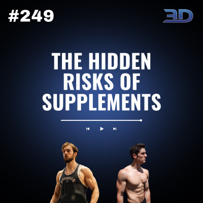 episode #249: The Hidden Risks of Supplements artwork