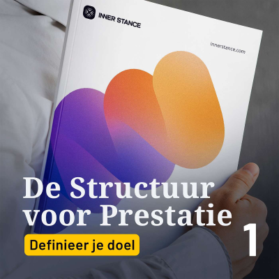 episode Definieer jouw doel | De Structuur voor Prestatie artwork