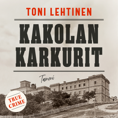 Cover image Kakolan karkurit