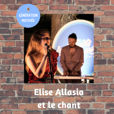 episode Episode 8 : Elise Allasia et le chant artwork