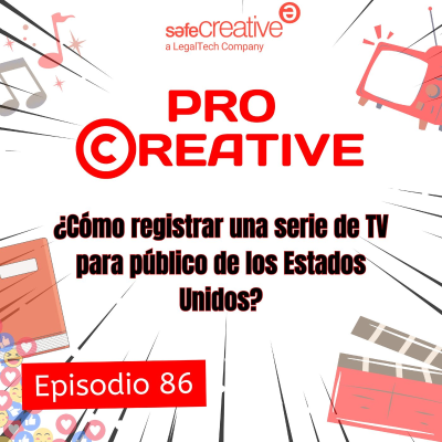 episode ¿Cómo registrar una serie de TV para público de los Estados Unidos? artwork