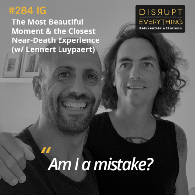 episode The Most Beautiful Experience I've Ever Lived & Being Close to a Near-Death Experience | The Great Victory Ep. 19 (With Lennert Luypaert) - Podcast #284 artwork