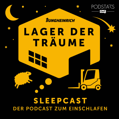 Lager der Träume - Der Podcast zum Einschlafen