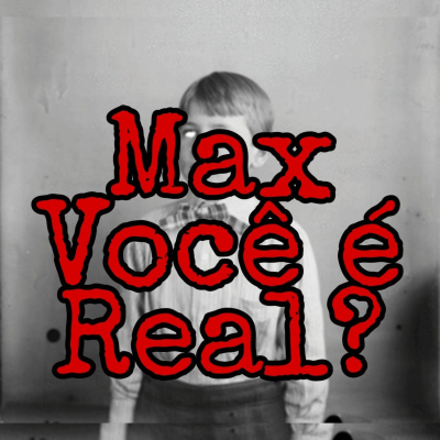episode S01EP05 - Hora do Horror - Max, você é real?- Mundo Misterioso artwork