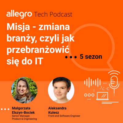 episode Sezon V #6 - Misja - zmiana branży, czyli jak przebranżowić się do IT artwork