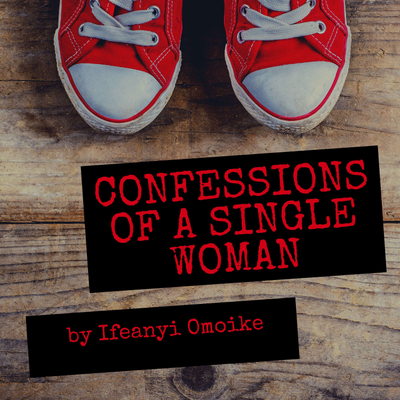 Confessions of a Single Woman